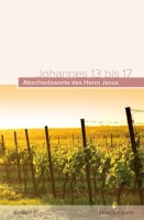 Abschiedsworte des Herrn Jesus